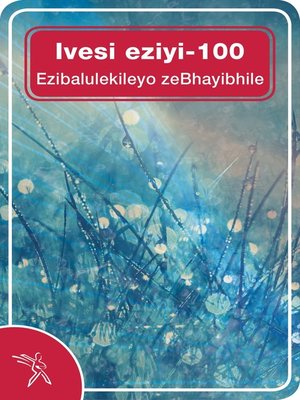 cover image of 100 Essential Bible Passages - isiXhosa